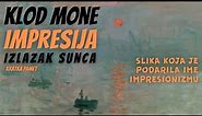 Klod Mone - Impresija, izlazak sunca (slika koja je podarila ime impresionizmu)