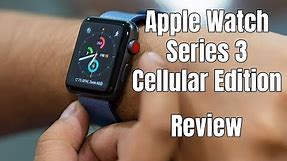 Apple Watch Series 3 Cellular Edition Review | Digit.in