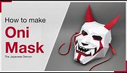 How to make an Oni Mask | Japanese Demon