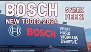 New Bosch Tools 2024 Sneek Peek