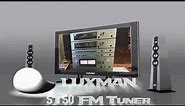 LUXMAN LRS • 5T50 Frequency Synthesized FM Tuner • Demo