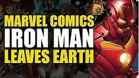 Iron Man Vol 1: Iron Man Leaves Earth | Comics Explained