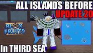 All Third Sea Islands Before Update 20 - Blox Fruits