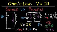 Series and Parallel Circuits Explained - Voltage Current Resistance Physics - AC vs DC & Ohm's Law