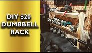 DIY $20 Dumbbell Rack for home gym