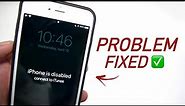 iPhone is Disabled Connect To iTunes issue? Here’s The Fix!