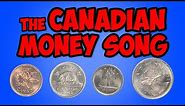 The Canadian Money Song | Penny, Nickel, Dime, Quarter | Math Song for Kids | Jack Hartmann