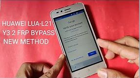 Huawei LUA-L21 (Y3 2) FRP Bypass Latest Method Without PC 2020 Easy Trick