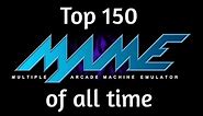 Mame Arcade top 150 of all time | G.B