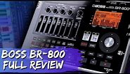 BOSS BR-800 Full Review