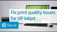 How to fix print quality problems | HP Inkjet Printers | HP Support