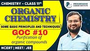 Organic Chemistry Some Basic Principles & Techniques class 11th GOC # 10