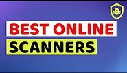 How to Check Any File or URL for Virus Online | Best Online Virus Scanners