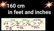 160 cm in feet and inches||160 cm in feet inches||160 cm to feet and inches
