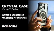 NEW for iPhone15 Series - Let Your Colors Show With a CRYSTAL Case from ROKFORM