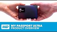 My Passport Ultra - Product Overview