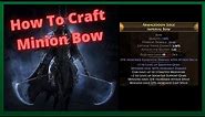 Crafting Minion Bow - Used by Summon Reaper and others - Path of Exile - Patch 3.15
