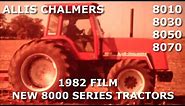 1982 Allis Chalmers Dealer Movie New 8000 Series Tractors