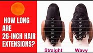 #26incheshairrextensions How Long are 26 inch Hair Extensions?