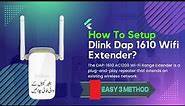 How to Easily Set up your Dlink Dap 1610 Wifi Extender in 3 simple Methods @TechlogicTariq