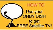 Orby TV Satellite Service Shut Down | How to Use your Orby dish to get FREE Satellite TV!
