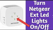 How to Turn the Leds On or Off on Netgear Wifi Extender? Netgear Manual