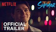 The Last Summer | Official Trailer [HD] | Netflix