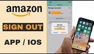 Sign out of Your Amazon App on iPhone - 2023