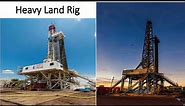 Drilling Rigs and their types.