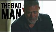 (TWD) Negan | The Bad Man