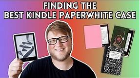 Trying ALL the Popular Kindle Cases So You Don't Have To | The BEST Case for Kindle Paperwhite