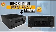 Most Powerful AVR - Onkyo TX-RZ70 11.2 Channel AV Receiver Review