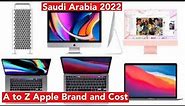 Apple IPhone iMac iPad MacBook Pro Air pro mini All price in Saudi Arabia