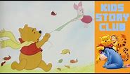 Winnie The Pooh And The Blustery Day | Classic Books For Kids