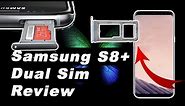 SAMSUNG S8 Plus Dual Sim SD Card | Tutorial 👍