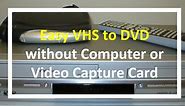 Easy VHS to DVD with VCR DVD Recorder Combo