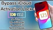 iOS 17.1 Bypass iCloud Activation Lock-iPhone Locked To Owner How To Unlock-Any iPhone/iOS Jailbreak