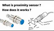 What are Proximity Sensors and How Do They Work? - Tech Tip
