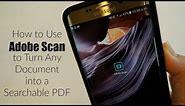 How to Use the Adobe Scan App