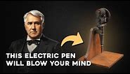 The Edison Electric Pen - The Forgotten Genius