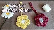 CROCHET AIRPODS POUCH " FLOWER " #crochet #crochetpouch #crochettutorial