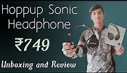 Hoppup Sonic Headphone unboxing and review⚡BEST HEADPHONE UNDER 1000