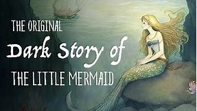 The Little Mermaid - animated Original Fairy Tale by Hans Christian Andersen