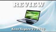 Acer Aspire V3 571G Quick Review (English)