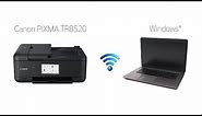 Setting up Your Wireless Canon PIXMA TR8520 - Manual Connect with a Windows Computer