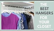 Best Hangers For Your Closet
