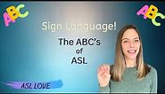 How to Sign - ABC ALPHABET - Sign Language ASL