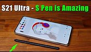 Galaxy S21 Ultra - Full S Pen Tips, Tricks and Features (Ultimate Guide)