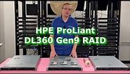 HPE ProLiant DL360 Gen9 | RAID Overview | RAID Card Options | Installation | RAID Configuration