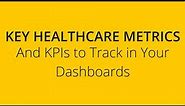 Healthcare Dashboards: Examples of Visualizing Key Metrics & KPIs | Analytics Principles